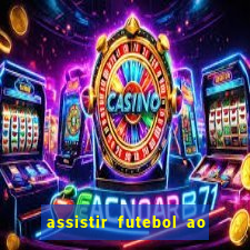 assistir futebol ao vivo futplay